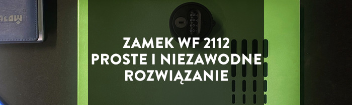 Zamek WF 2112 - proste i niezawodne rozwiązanie